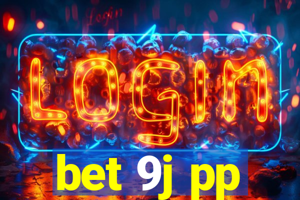 bet 9j pp